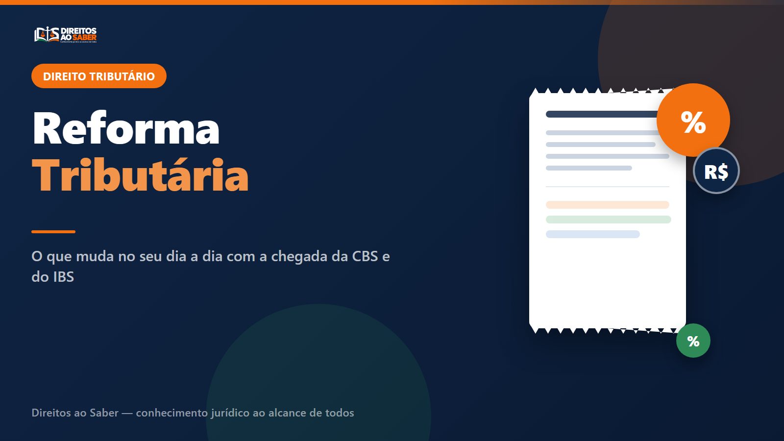 Ilustração representando a Reforma Tributária: um recibo com a cobrança de CBS e IBS destacada, ao lado de ícones de porcentagem e moeda